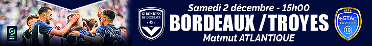 Billetterie Bordeaux-Troyes / Saison 2023-2024