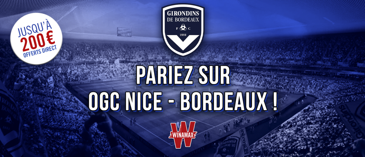 Pariez sur Nice-Bordeaux avec Winamax