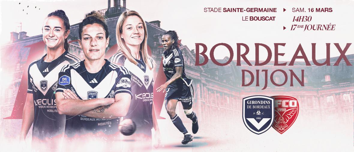 Billetterie Bordeaux-Dijon Féminines / Saison 2023-2024 Billetterie Bordeaux-Dijon Féminines / Saison 2023-2024