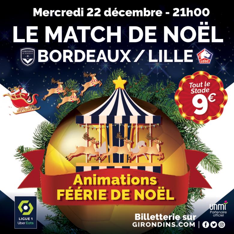 Bordeaux-Lille / Match de Noël / Saison 2021-2022
