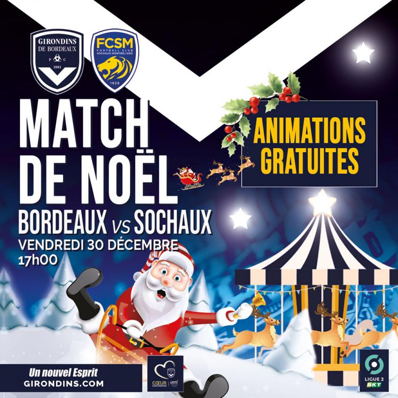 Bordeaux-Sochaux, Match de Noël 2022 Bordeaux-Sochaux, Match de Noël 2022