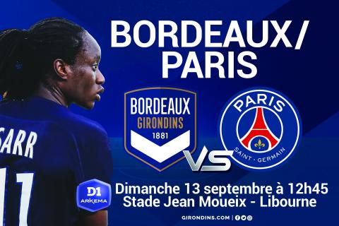 Prenez vos places pour Bordeaux-Paris SG