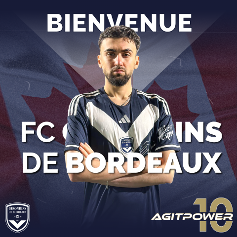 AgitPower rejoint Girondins eSport