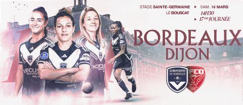 Billetterie Bordeaux-Dijon Féminines / Saison 2023-2024