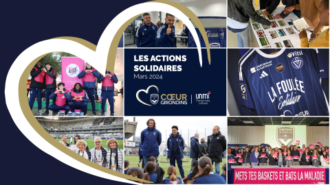 Actions Coeur Girondins Mars 2024