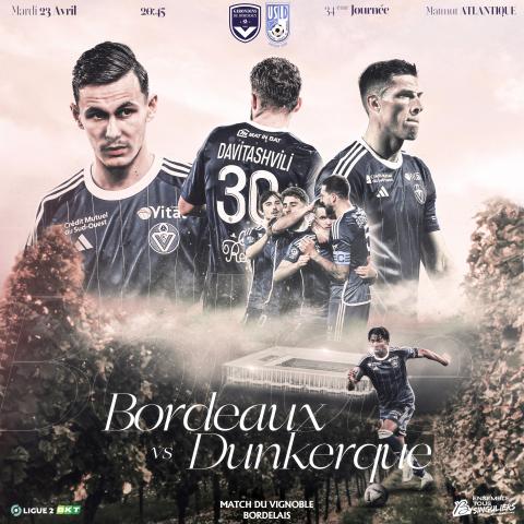 Billetterie Bordeaux - Dunkerque / Saison 2023-2024